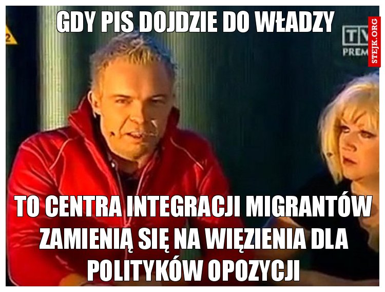 Gdy PiS dojdzie do władzy