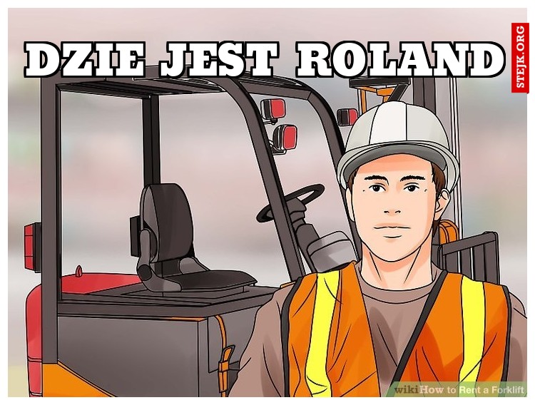 dzie jest Roland
