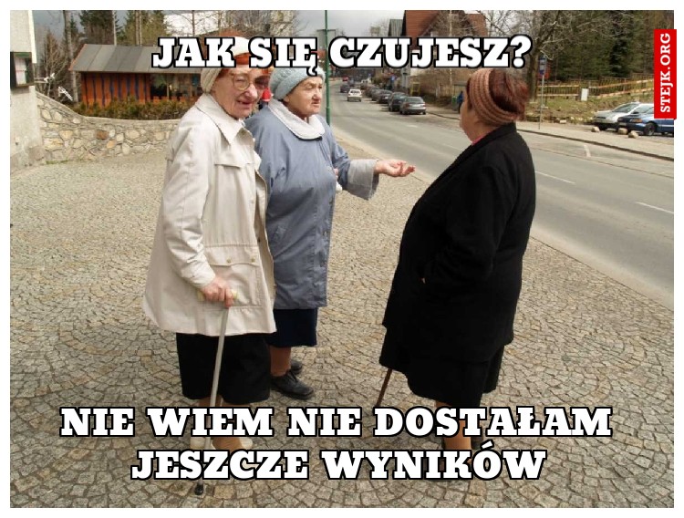 Jak się czujesz?