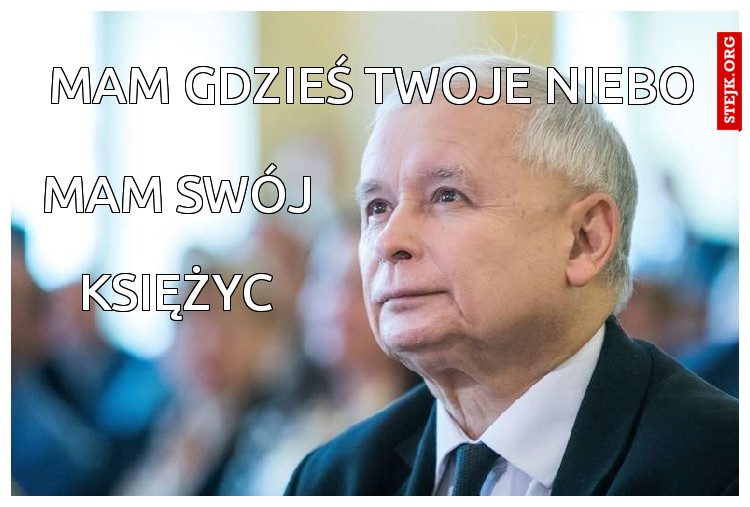 mam gdzieś twoje niebo