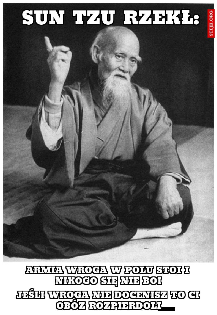 Sun tzu rzekł: