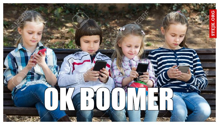 OK BOOMER