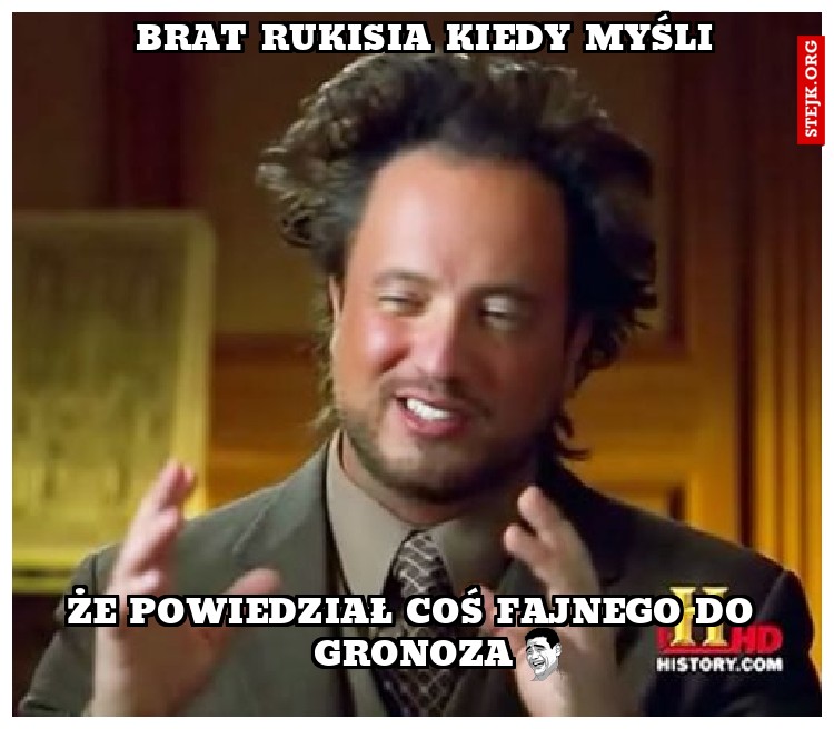 Brat Rukisia kiedy myśli