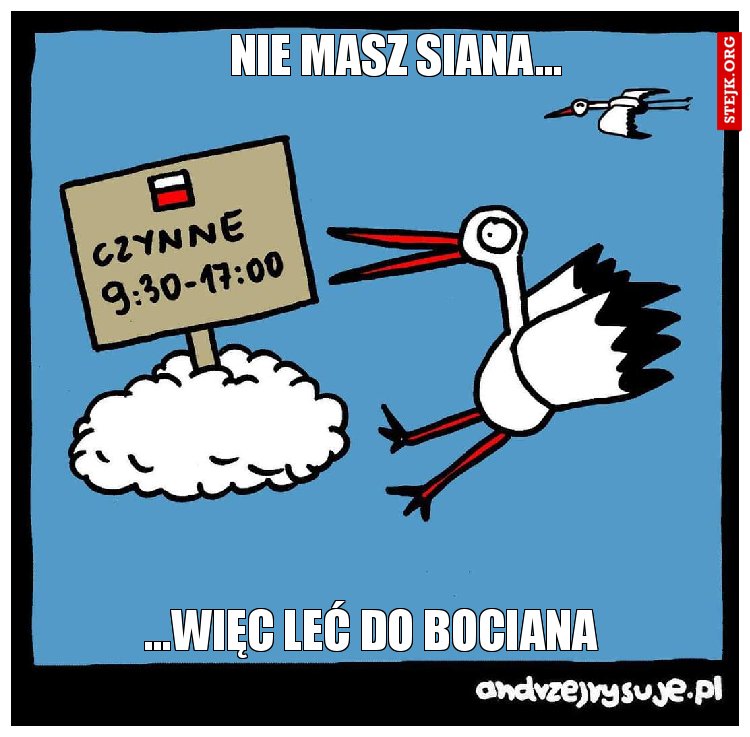 Nie masz siana...