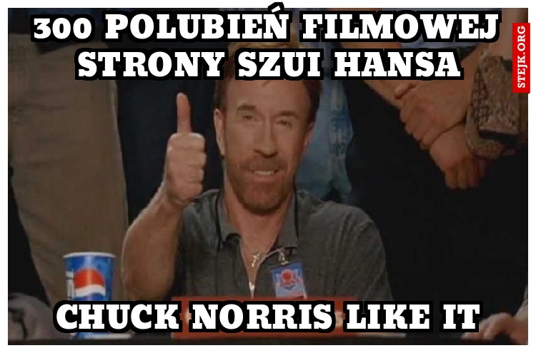 300 polubień filmowej strony szui hansa