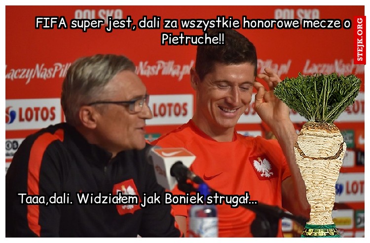 FIFA super jest, dali za wszystkie honorowe mecze o Pietruche!!