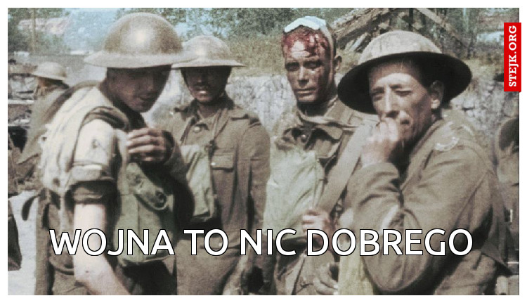 Wojna to nic dobrego