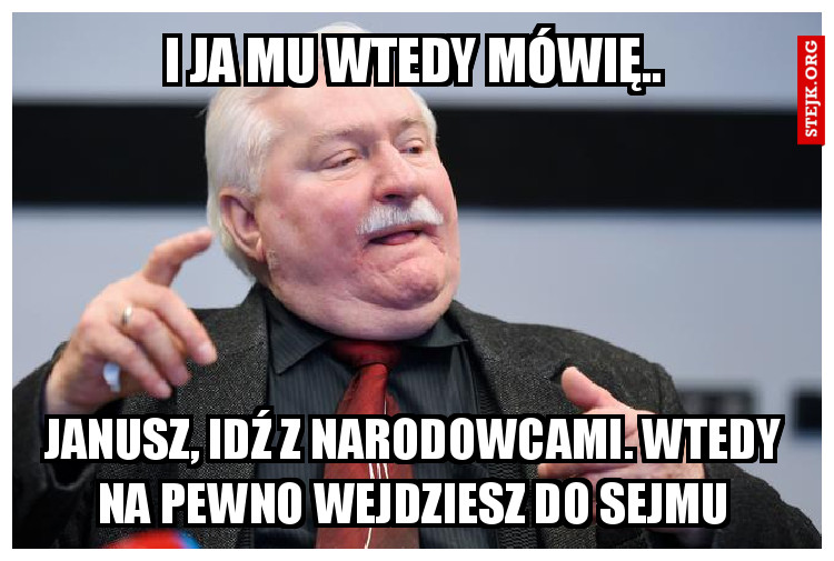 i ja mu wtedy mówię..