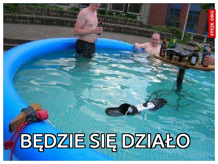 Będzie się działo