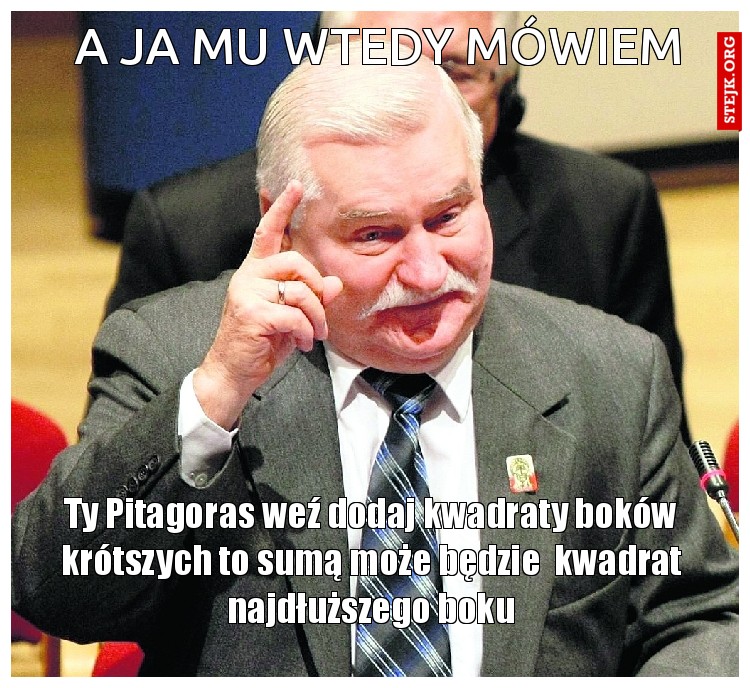 A ja mu wtedy mówiem
