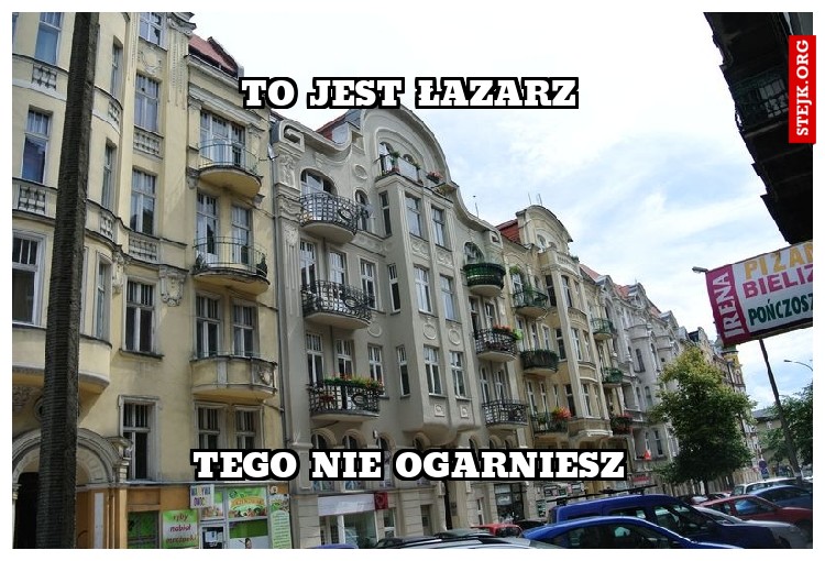 to jest łazarz
