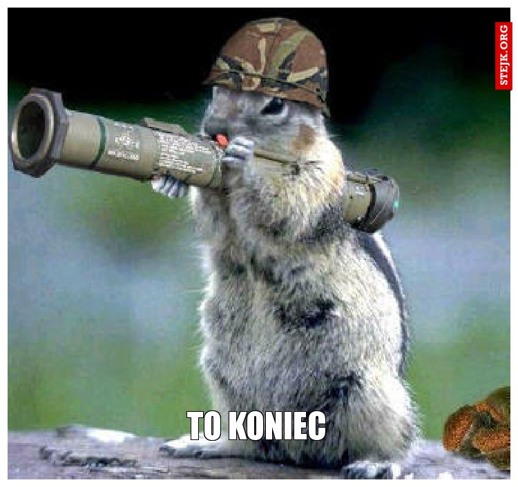 to koniec