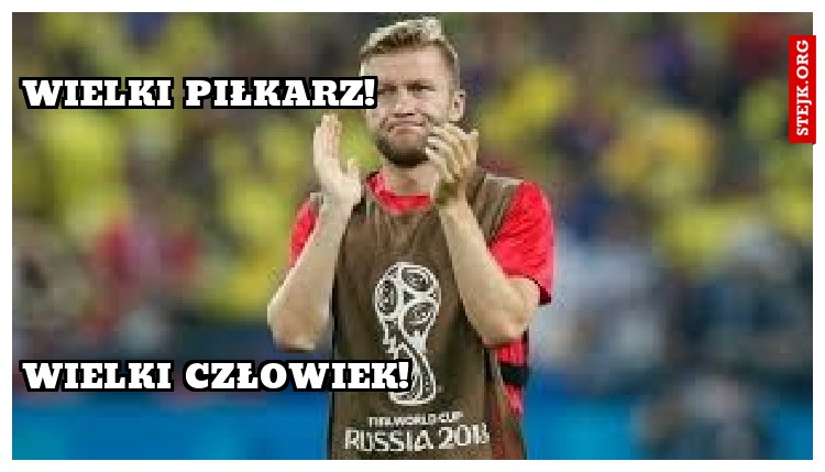 wielki piłkarz!