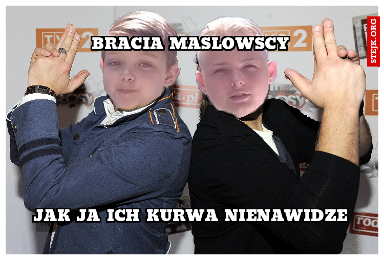 Bracia Maslowscy