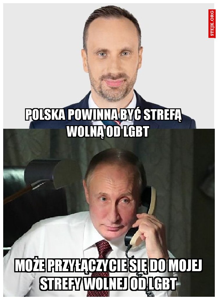 Polska powinna być strefą     wolną od LGBT