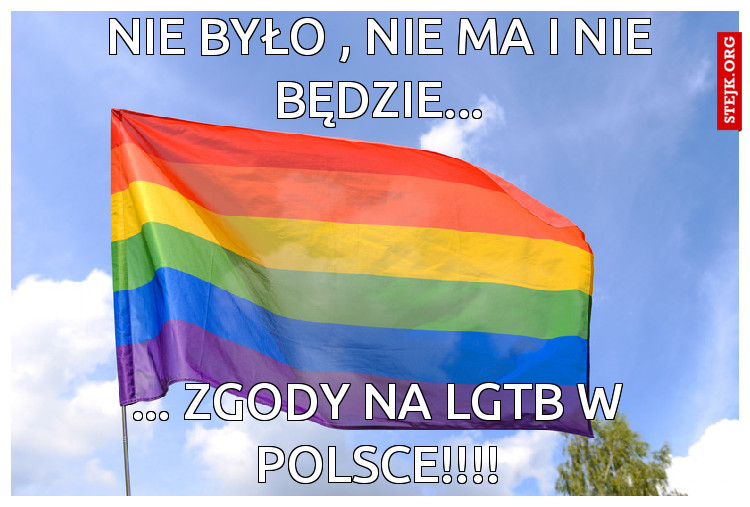 Nie było , nie ma i nie będzie...