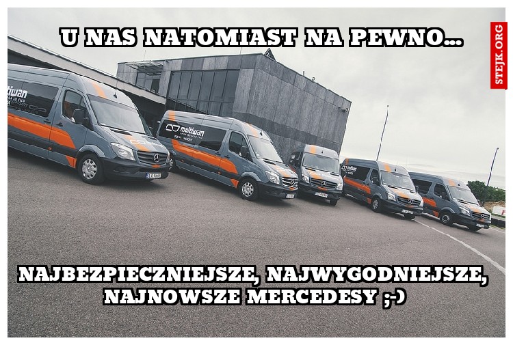 u nas natomiast na pewno...