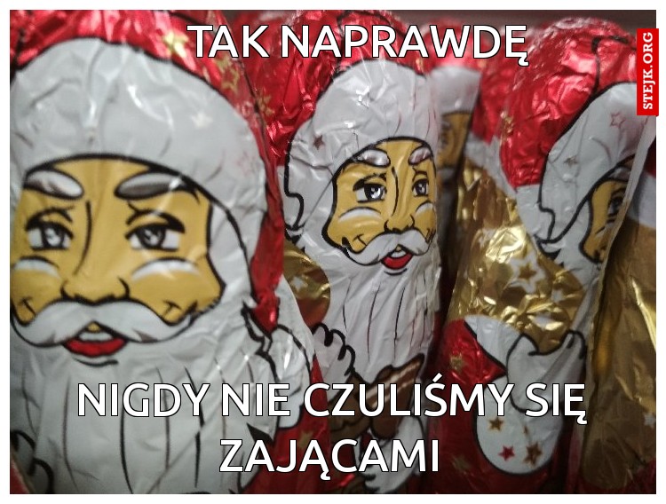 TAK NAPRAWDĘ