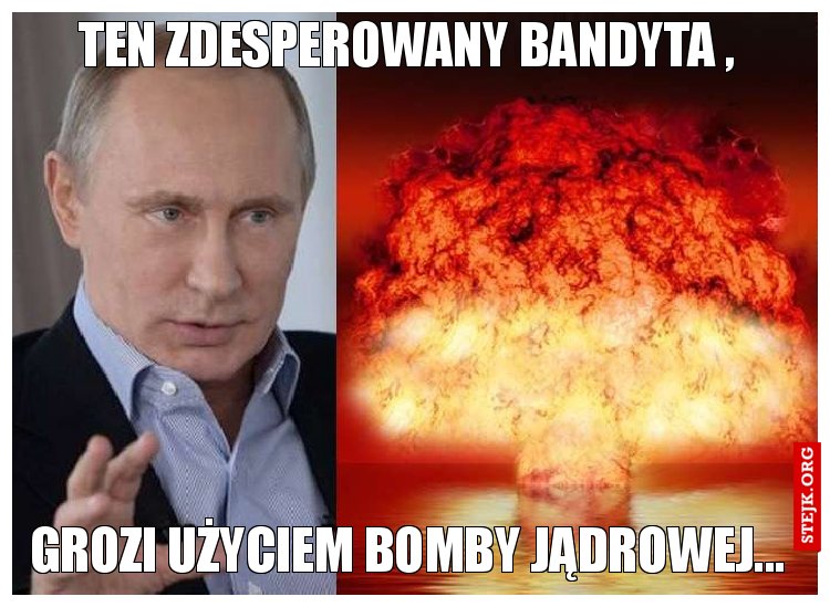 Ten zdesperowany bandyta , 