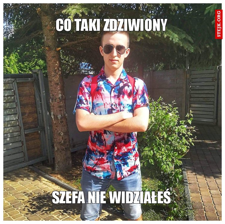 co taki zdziwiony