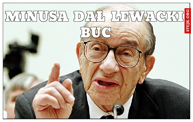 minusa dał lewacki buc