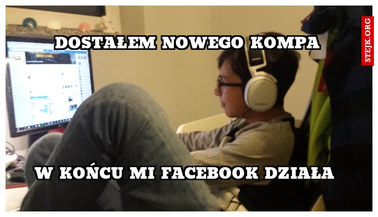 Dostałem nowego kompa