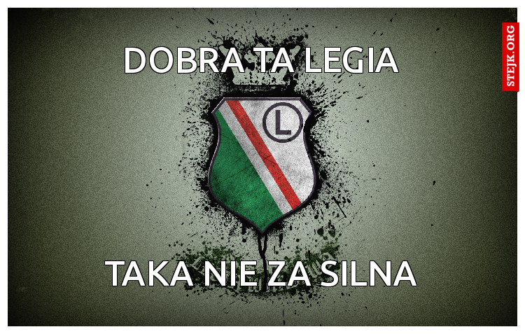 Dobra ta legia