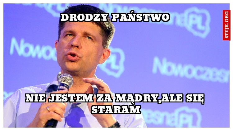 DRODZY PAŃSTWO
