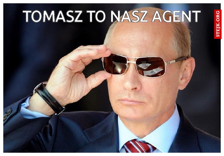 Tomasz to nasz agent