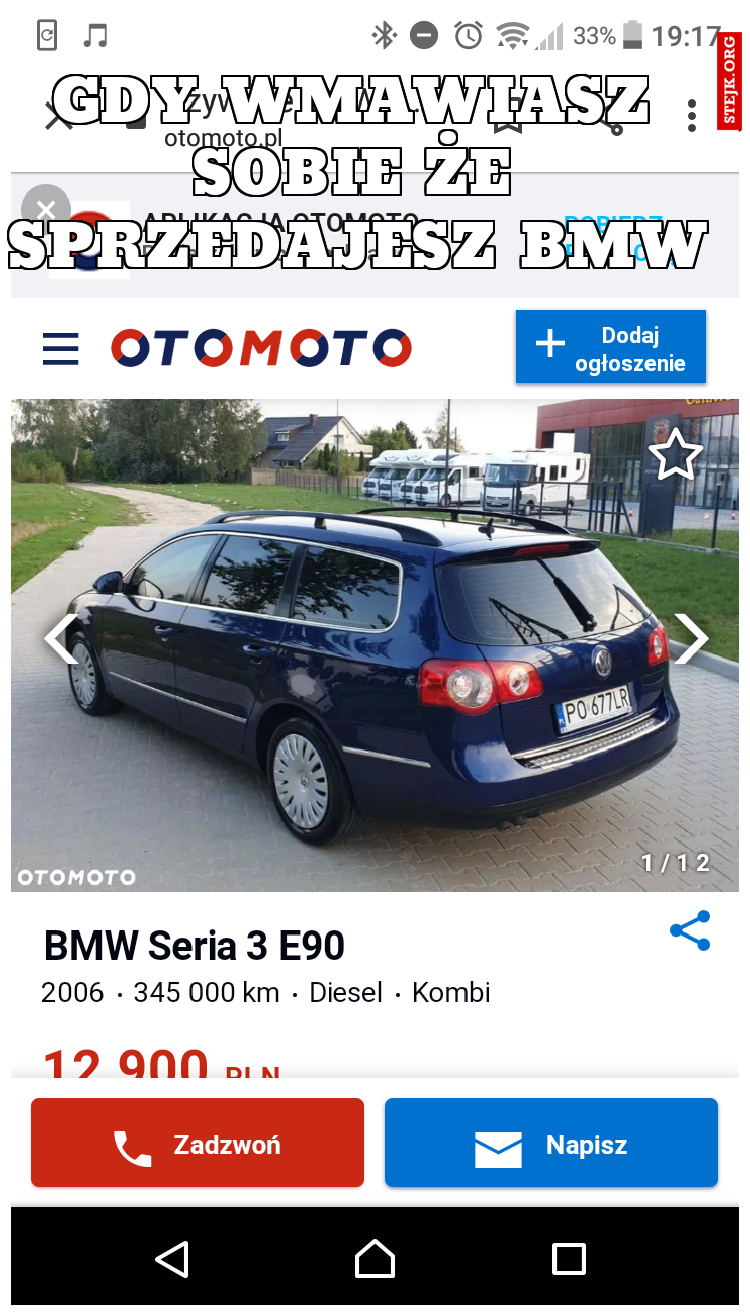 GDY WMAWIASZ SOBIE ŻE SPRZEDAJESZ BMW 