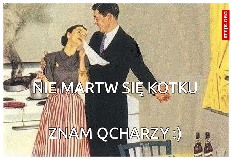 nie martw się kotku
