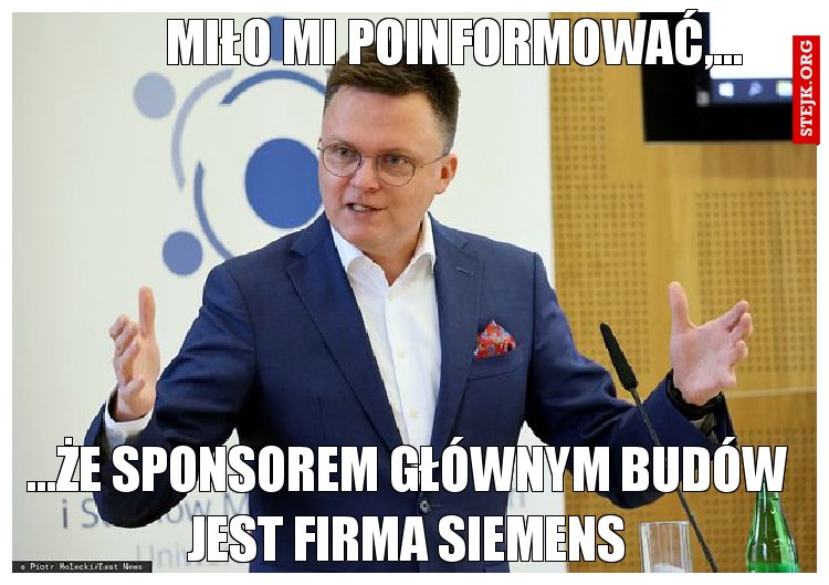Miło mi poinformować,...