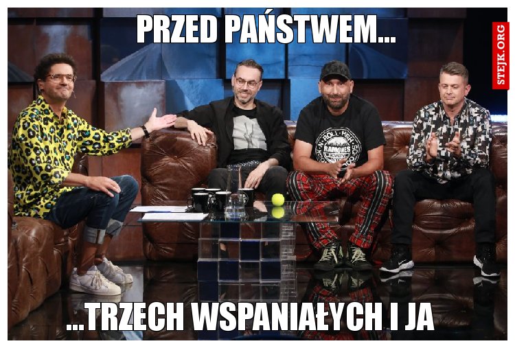 Przed Państwem...