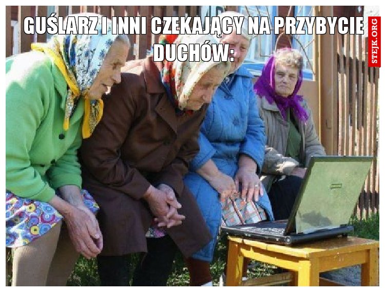 guślarz i inni czekający na przybycie duchów: