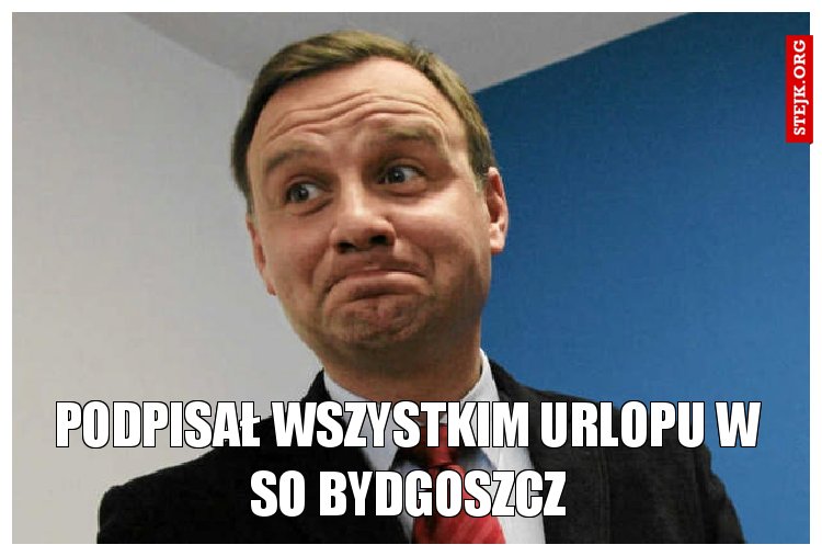 Podpisał wszystkim urlopu w SO Bydgoszcz