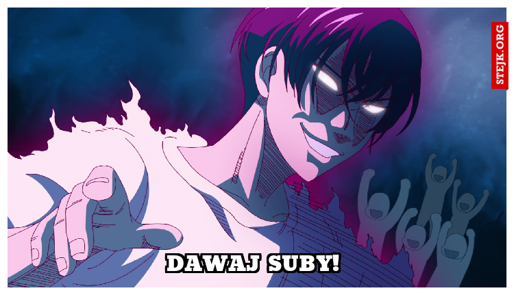 Dawaj suby!