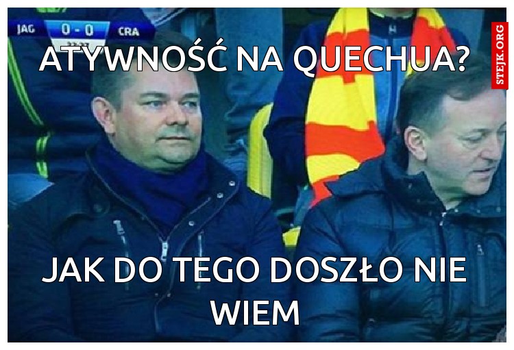 atywność na quechua?