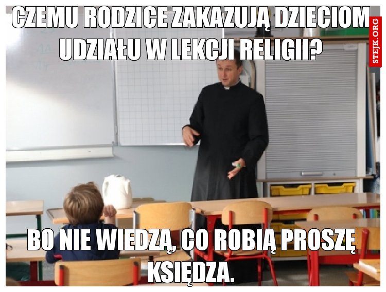 Czemu rodzice zakazują dzieciom udziału w lekcji religii?
