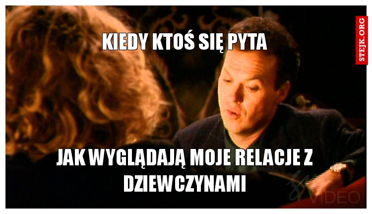 kiedy ktoś się pyta