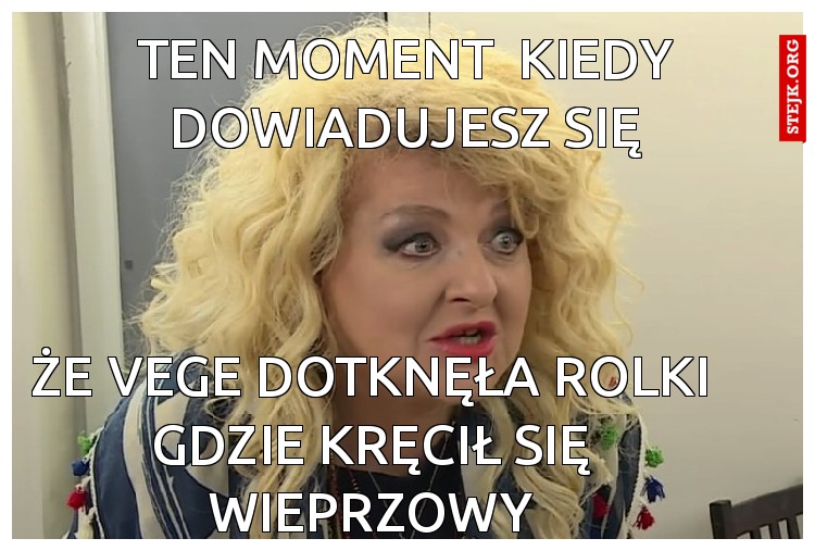 Ten moment  kiedy dowiadujesz się