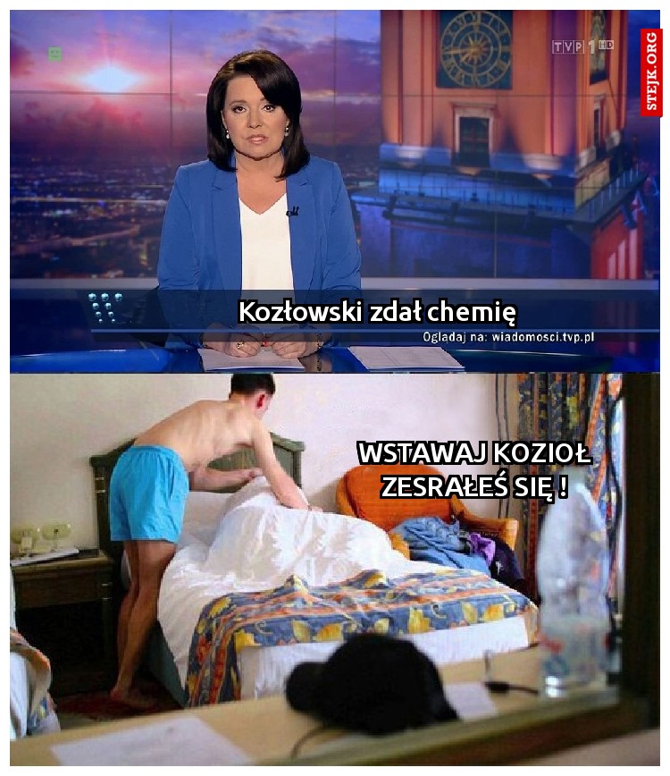  Kozłowski zdał chemię
