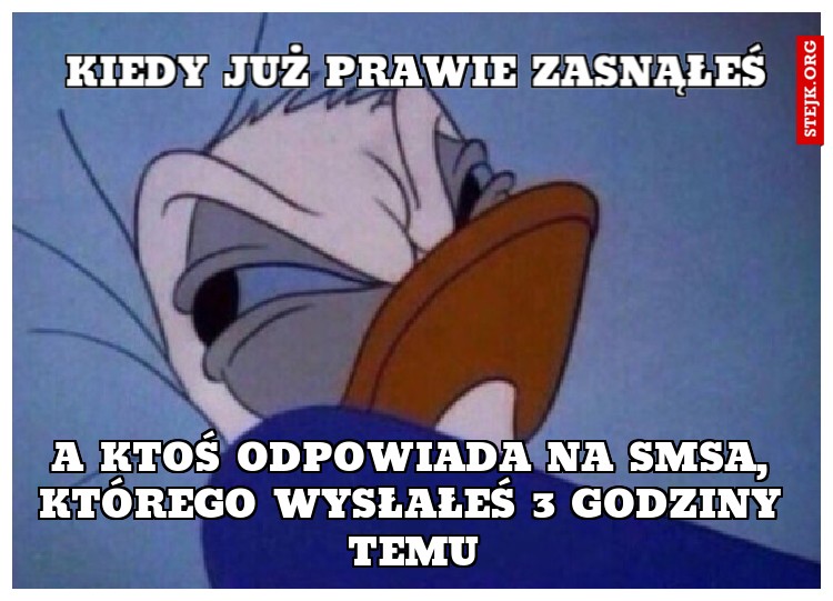 Kiedy już prawie zasnąłeś