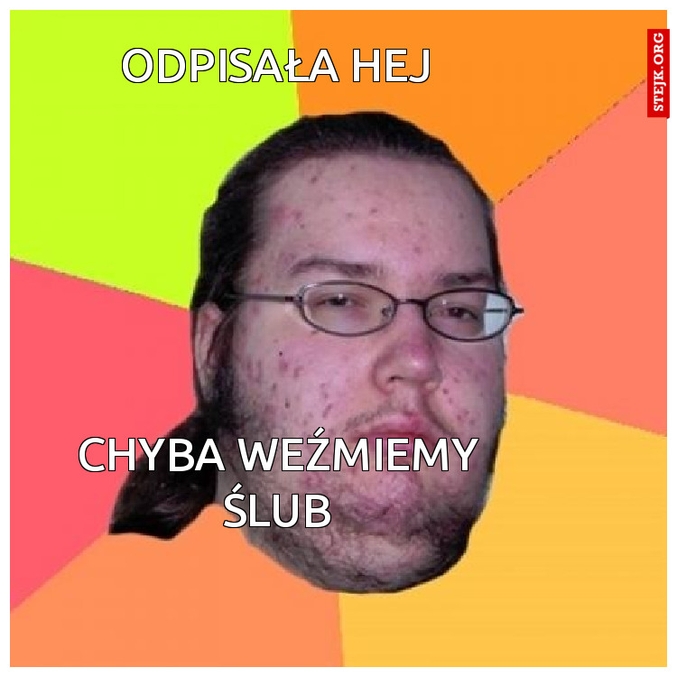 Odpisała Hej