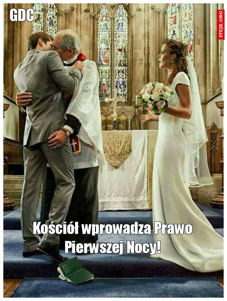 Kościół wprowadza Prawo Pierwszej Nocy!