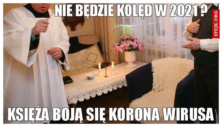 nie będzie kolęd w 2021 ?