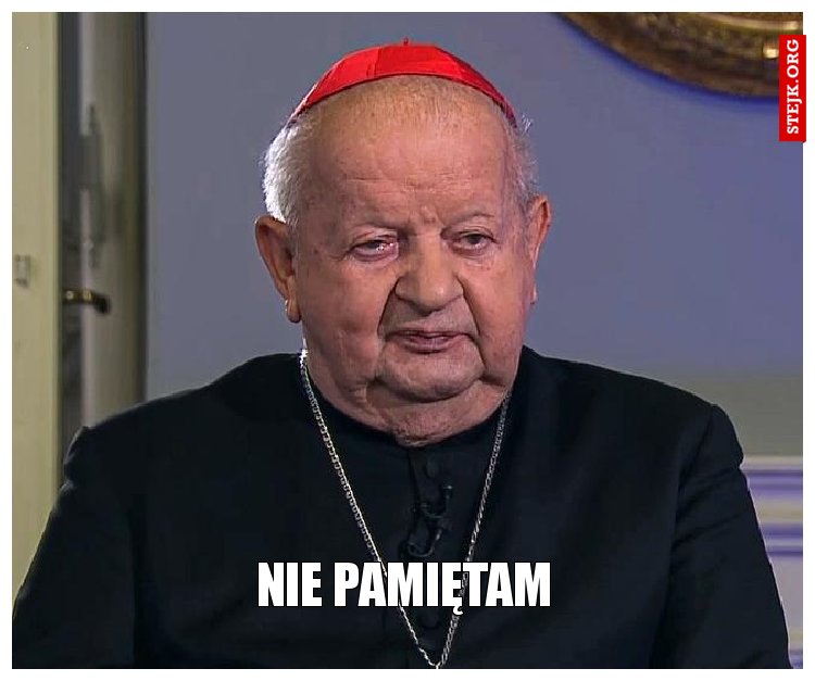 NIE PAMIĘTAM
