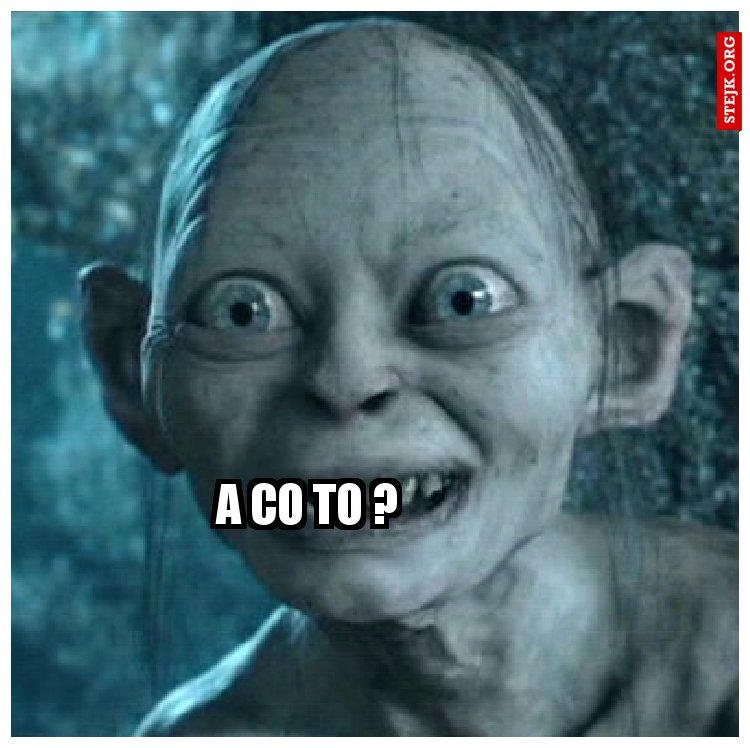 A CO TO ?