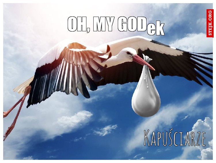 Oh, my God