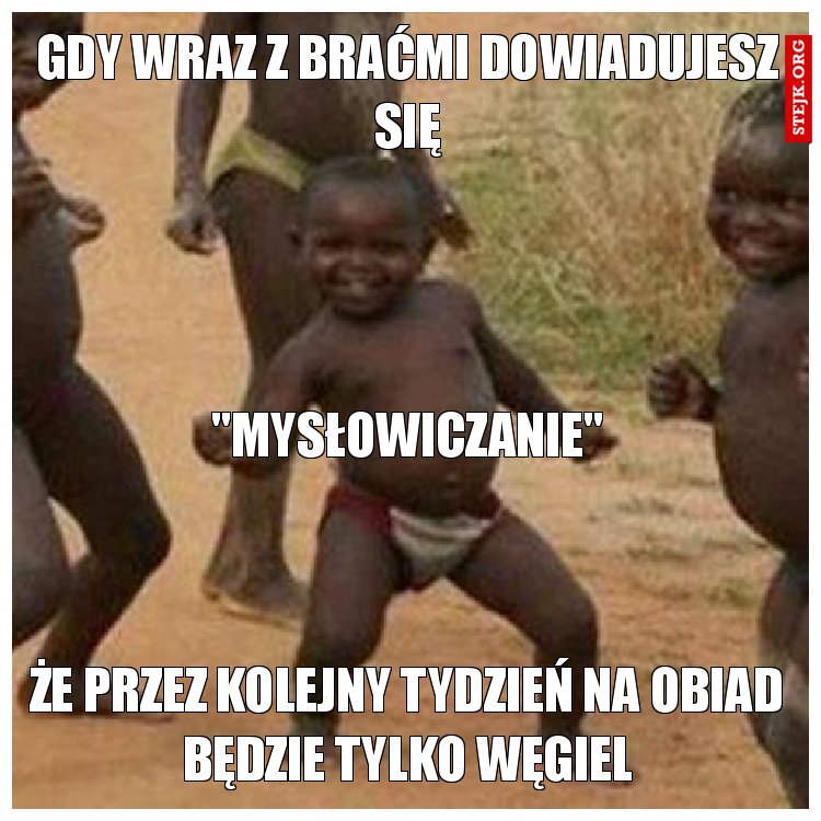 Gdy wraz z braćmi dowiadujesz się