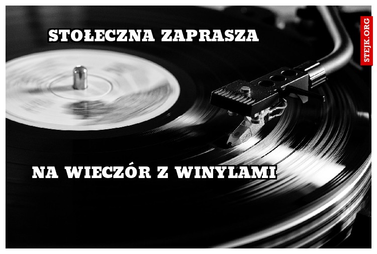 stołeczna zaprasza